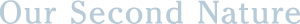 Our Second Nature logo